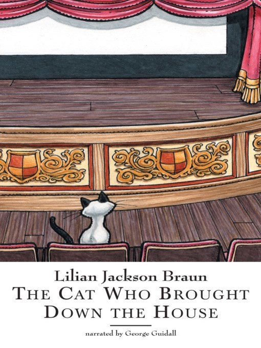 Title details for The Cat Who Brought Down the House by Lilian Jackson Braun - Wait list